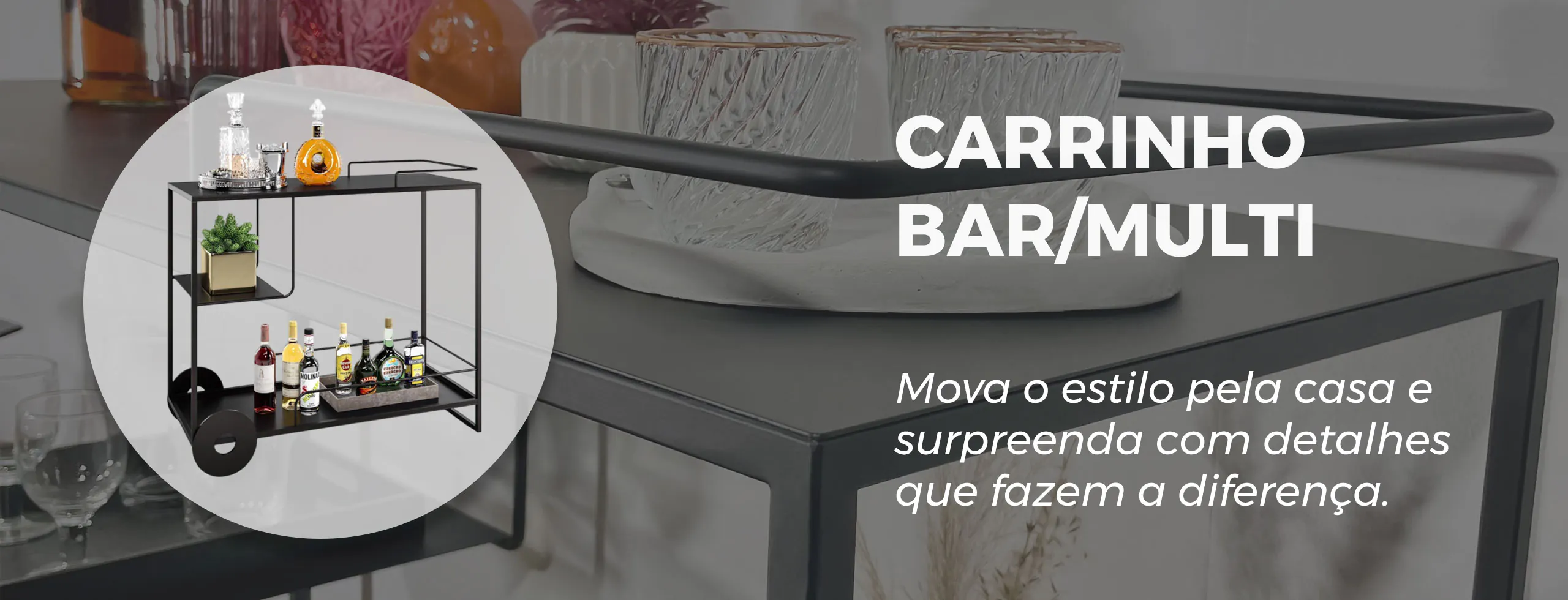 Carrinhos Bar e Multiuso